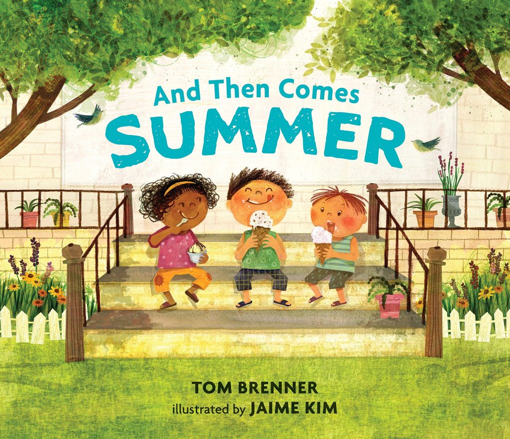 and then comes summer picture book for kids 